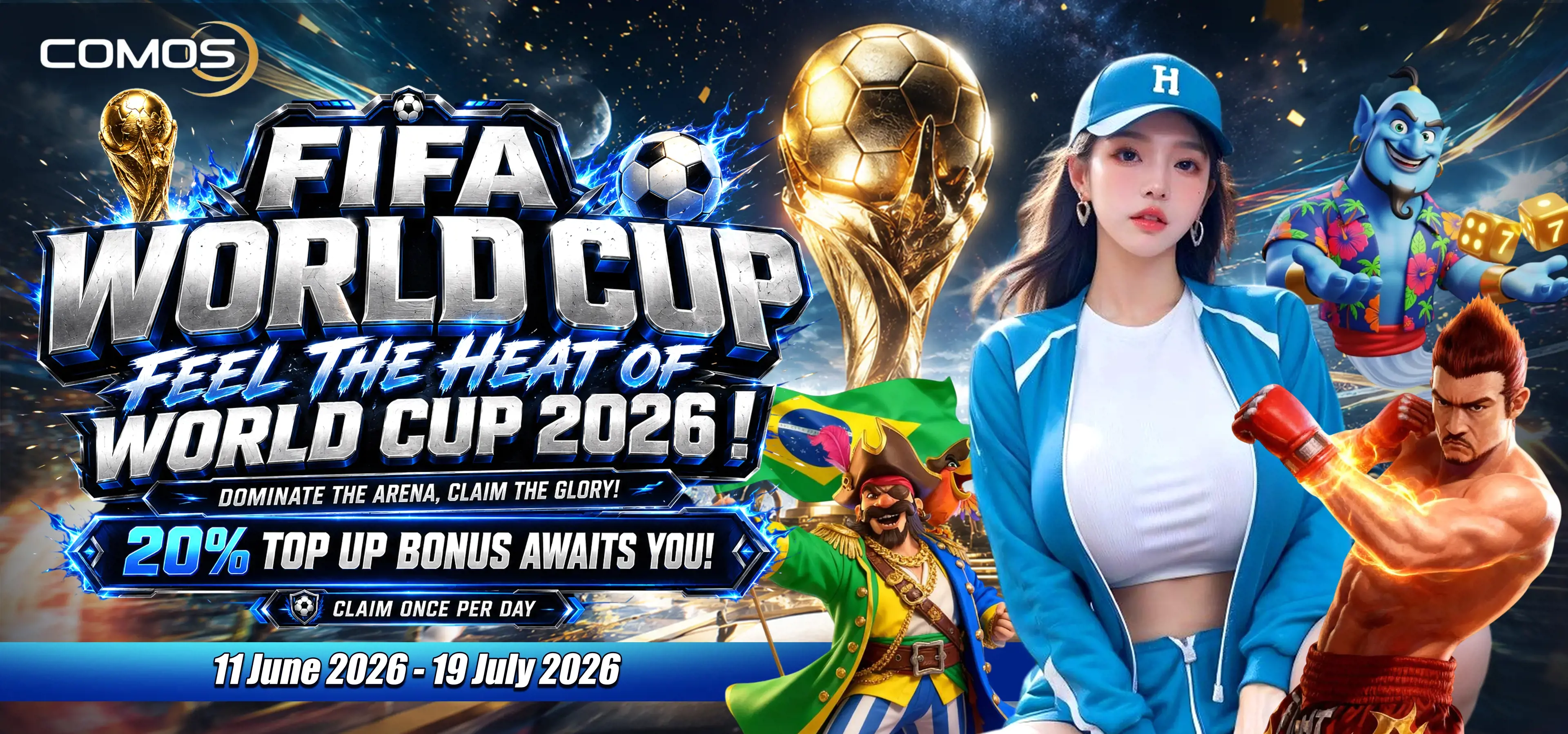 FIFA WORLD CUP Feel The Heat Of World Cup 2026 ! Dominate The Arena, Claim The Glory! Enjoy Our 20% Daily Top Up Bonus